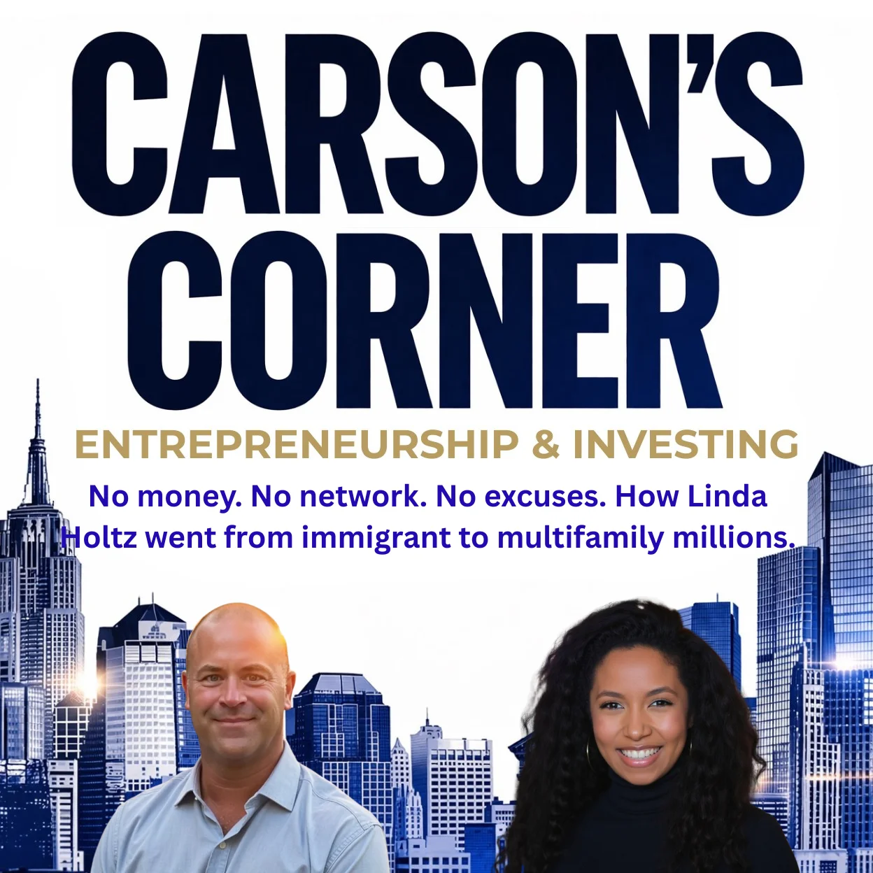 No Money. No Network. No Excuses. How Linda Holtz Went from Immigrant to Multifamily Millions